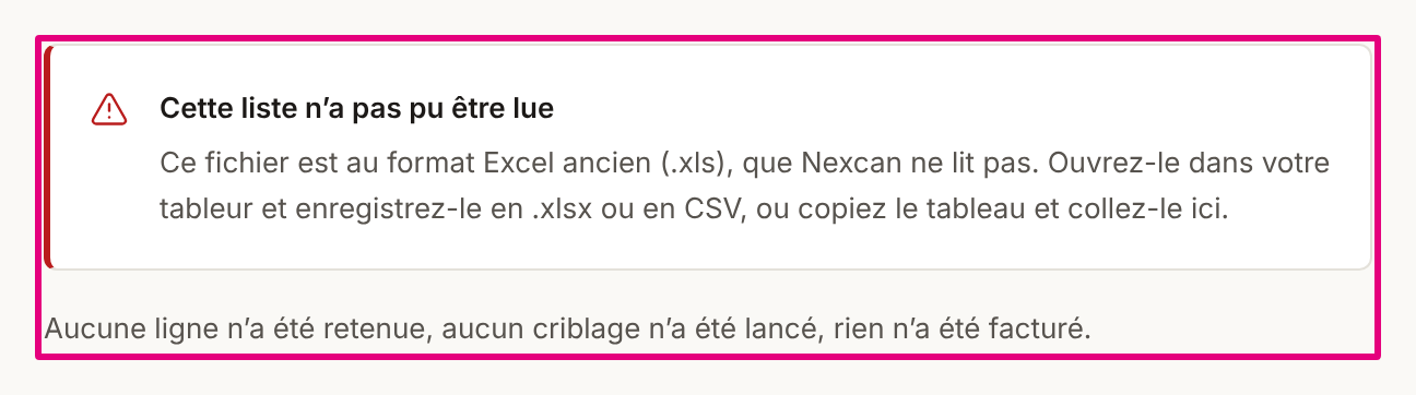 Un classeur au format ancien refusé : « Cette liste n’a pas pu être lue — Ce fichier est au format Excel ancien (.xls), que Nexcan ne lit pas… ».