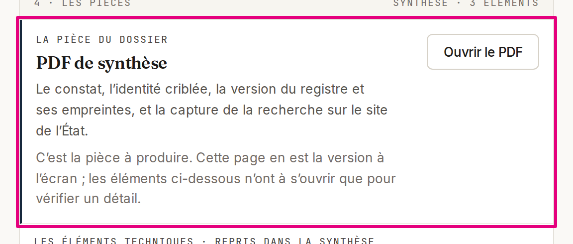 Les pièces du dossier de preuve : le PDF de synthèse, puis les éléments techniques qu’il reprend.