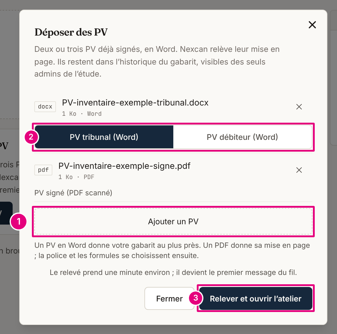 La fenêtre « Déposer des PV » : un PV en Word, marqué « PV tribunal (Word) », un PV signé en PDF, le bouton « Ajouter un PV » et « Relever et ouvrir l’atelier ».