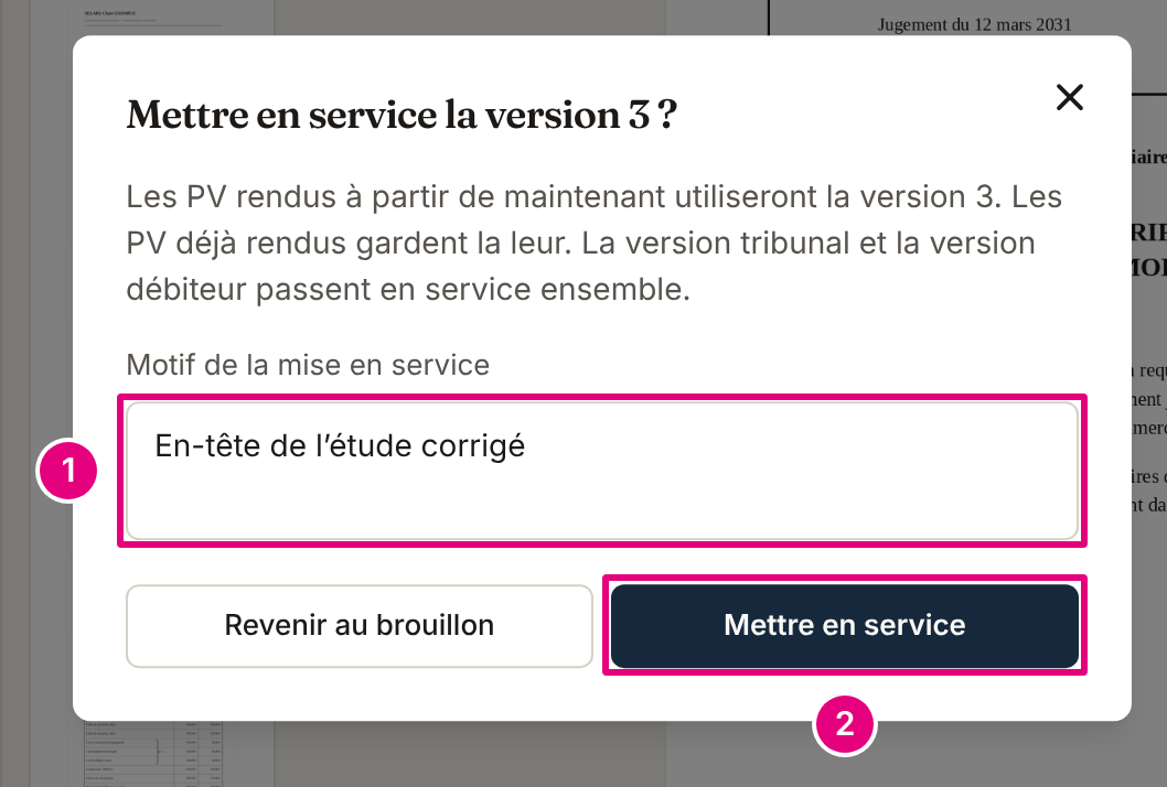 La fenêtre « Mettre en service la version 3 ? » : ce qui change pour les PV, le motif de la mise en service rempli, « Retour » et « Mettre en service ».