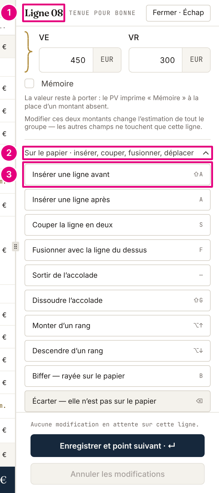 Le volet de la ligne 08, membre d’une accolade : la section « Sur le papier » dépliée et la liste des gestes possibles, chacun avec sa touche.