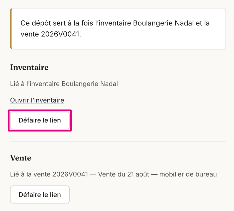 Le volet « Lier ce dépôt » d’un dépôt lié à un inventaire et à une vente : chaque lien porte « Défaire le lien ».
