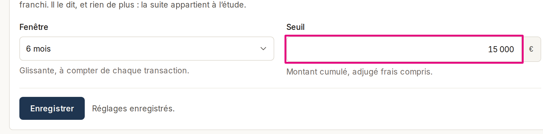 Le seuil du cumul de transactions liées saisi « 15 000 », et l’accusé « Réglages enregistrés » sous le bouton.