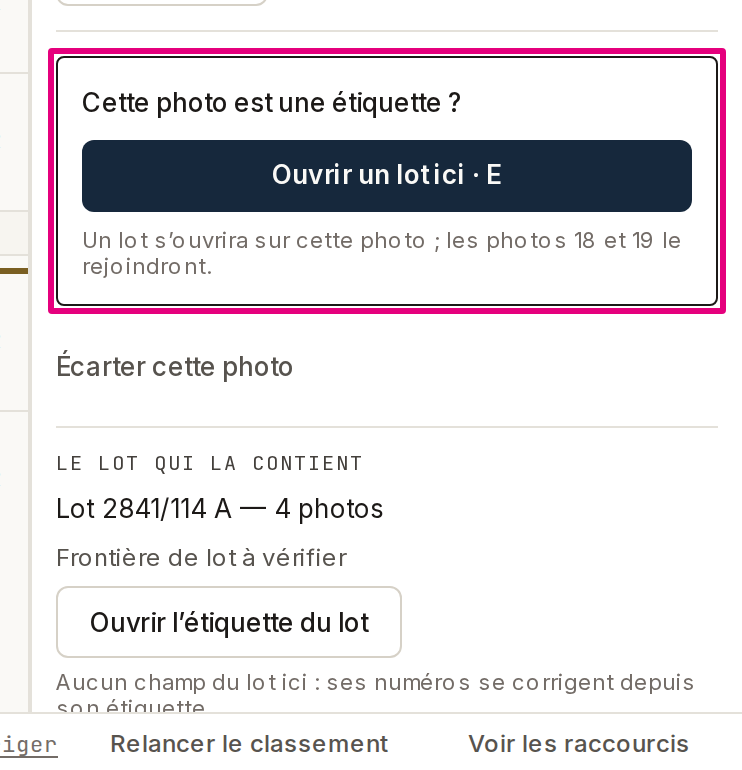 Le volet d’une photo d’objet : « Cette photo est une étiquette ? » avec « Ouvrir un lot ici », puis « Écarter cette photo » et le lot qui la contient.