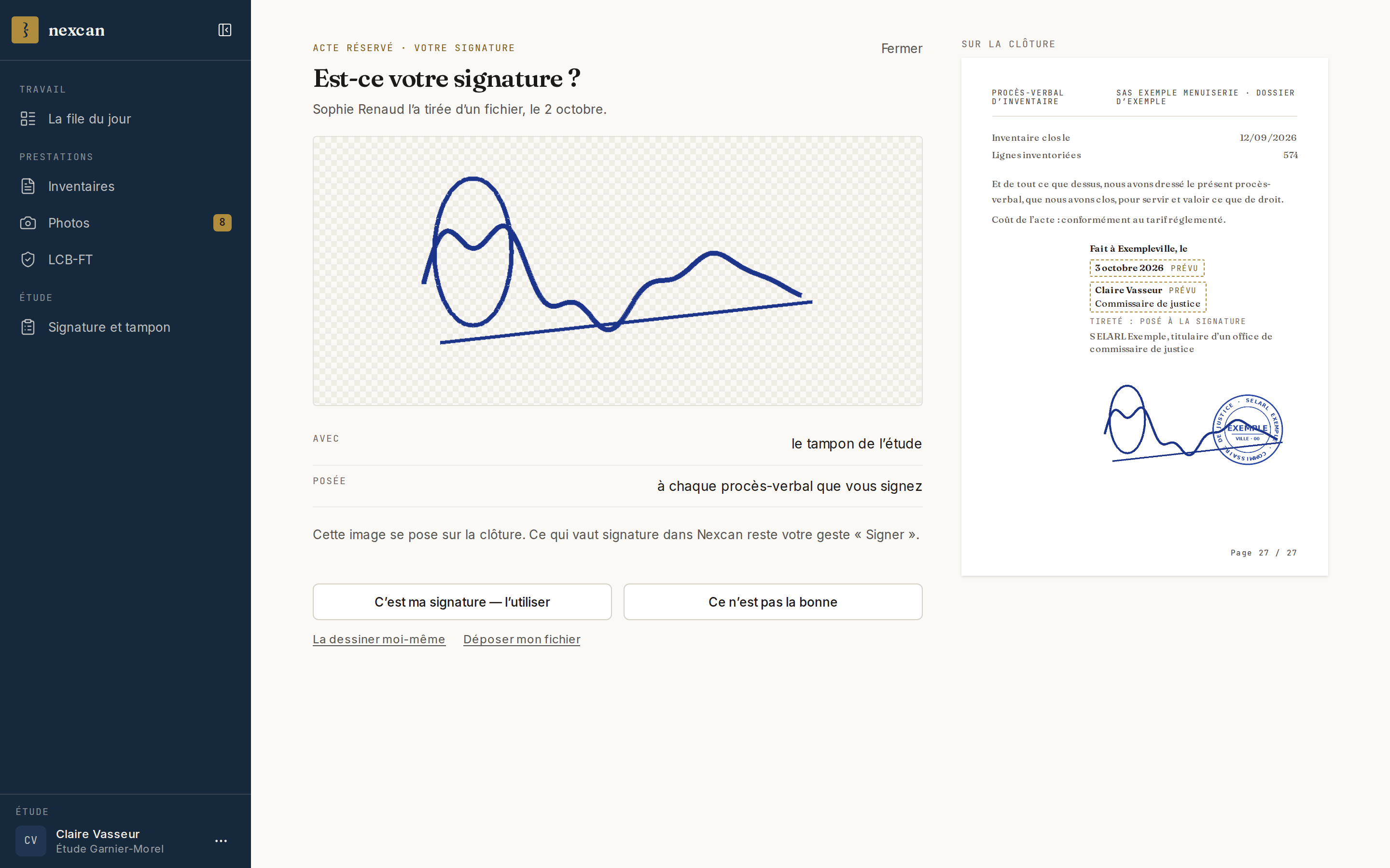 Une signature déposée par l’étude, à valider par son commissaire : la signature en grand, son aperçu sur la clôture, et deux réponses de même poids.