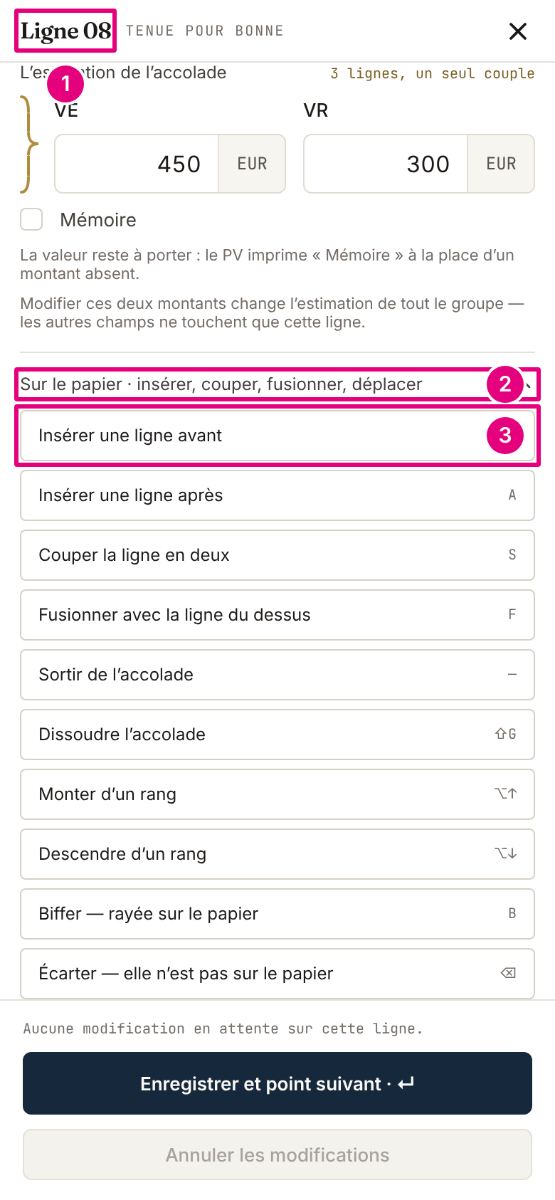 Au téléphone, le volet de la ligne 08, membre d’une accolade, en plein écran : la section « Sur le papier » dépliée et la liste des gestes possibles, chacun avec sa touche.